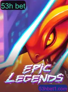 Descubra EpicLegends: O Novo Fenômeno dos Jogos Online e o Impacto do 53h Bet